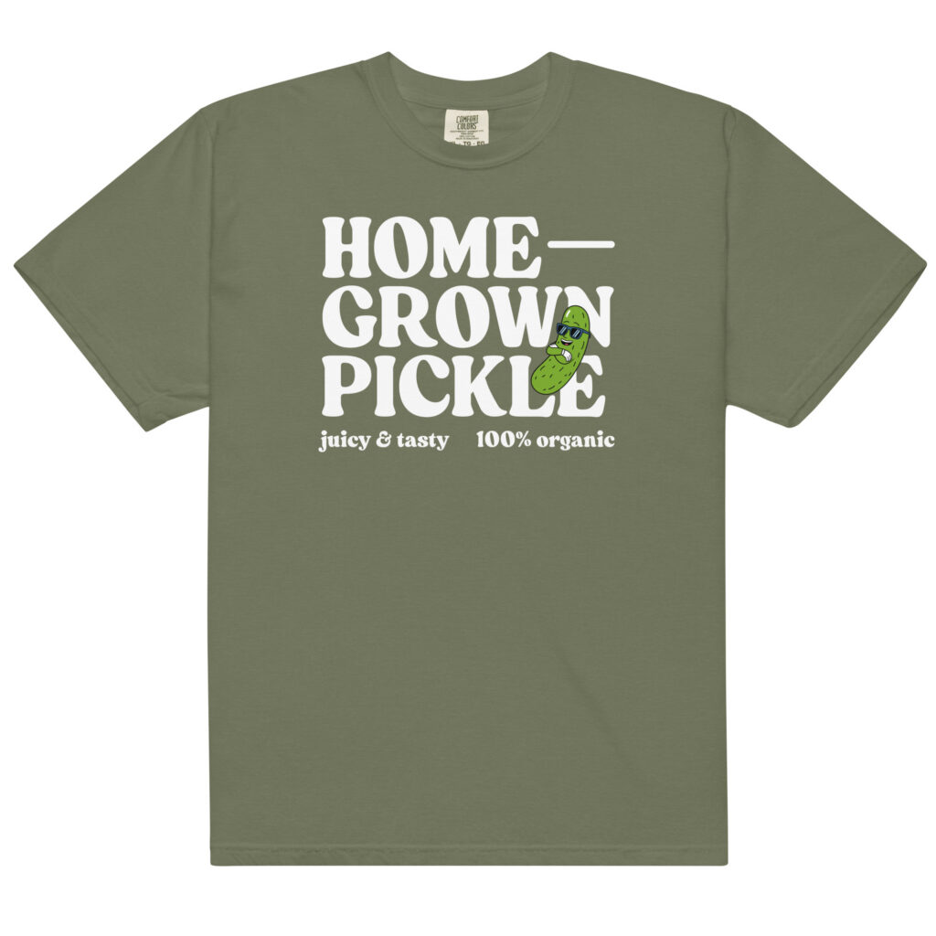 ‘Home Grown Pickle’ Tee