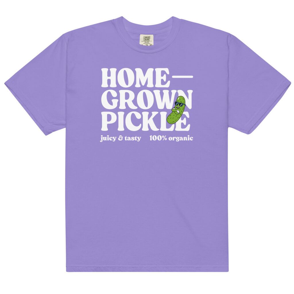 ‘Home Grown Pickle’ Tee