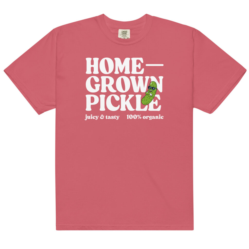 ‘Home Grown Pickle’ Tee